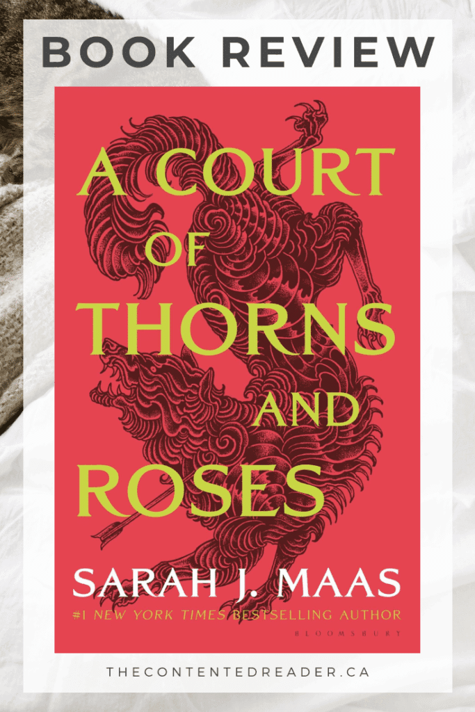 A Court of Thorns and Roses by Sarah J. Maas Book Review Pinterest Image