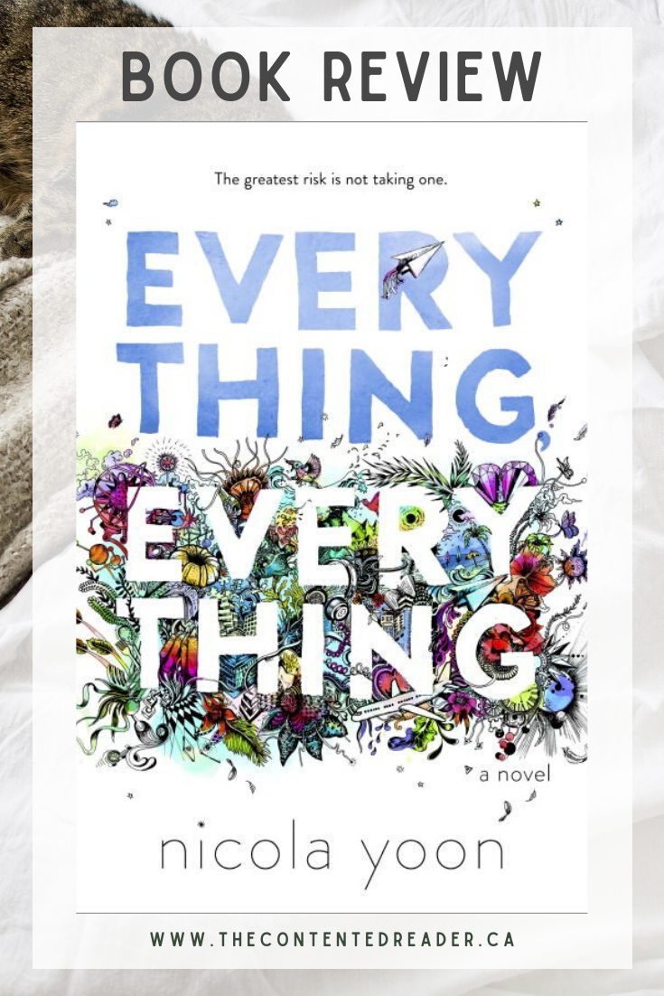 Everything Everything By Nicola Yoon • The Contented Reader