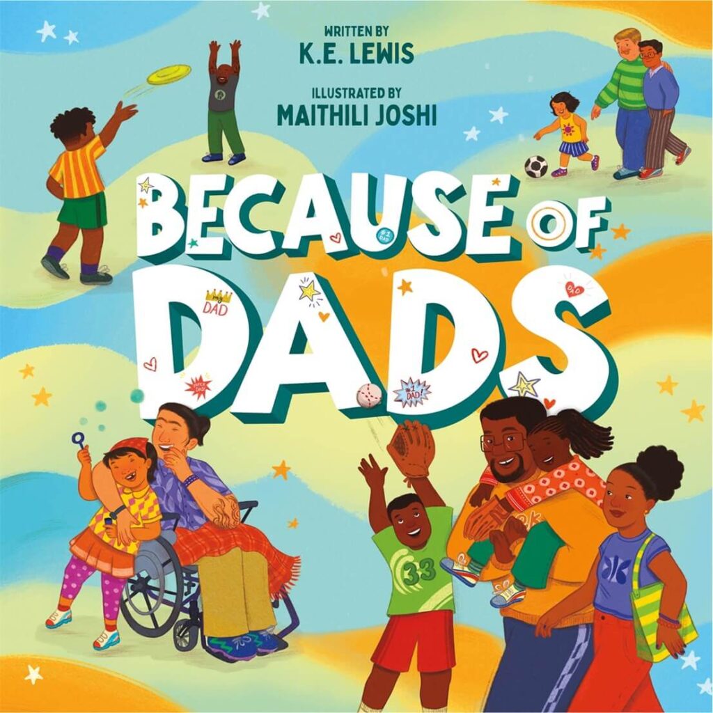 Because of Dads by K.E. Lewis Book Cover