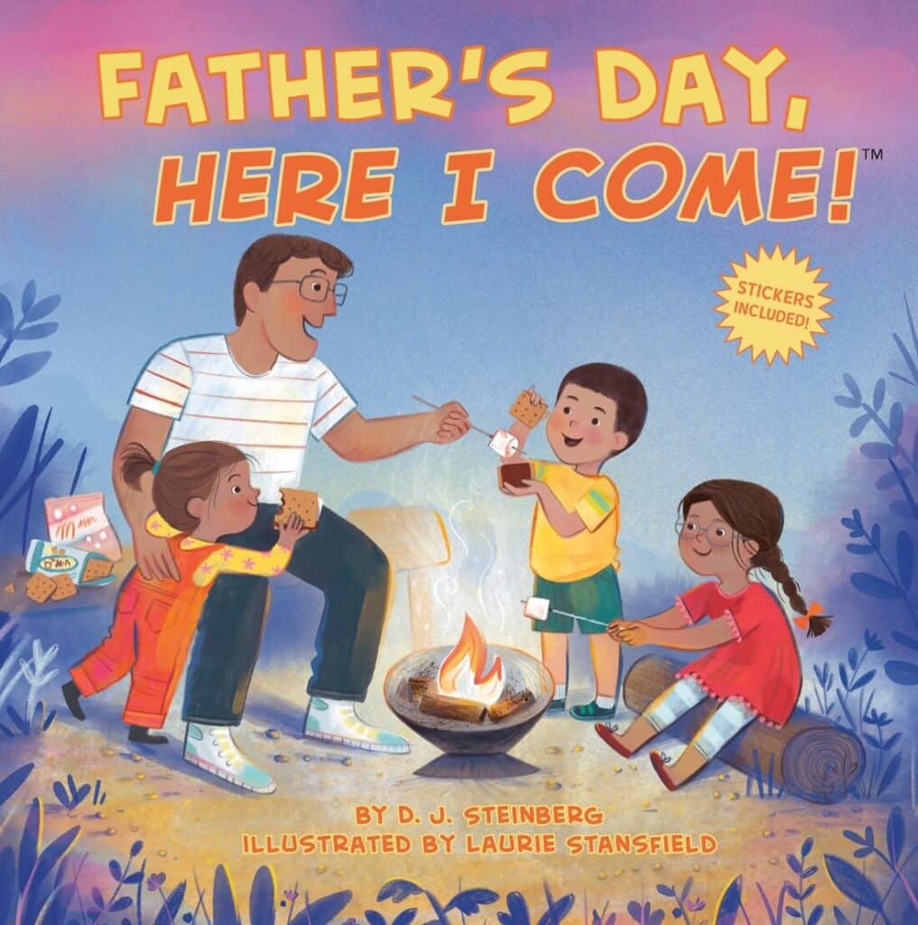 Father's Day, Here I Come! by D.J. Steinberg Book Cover