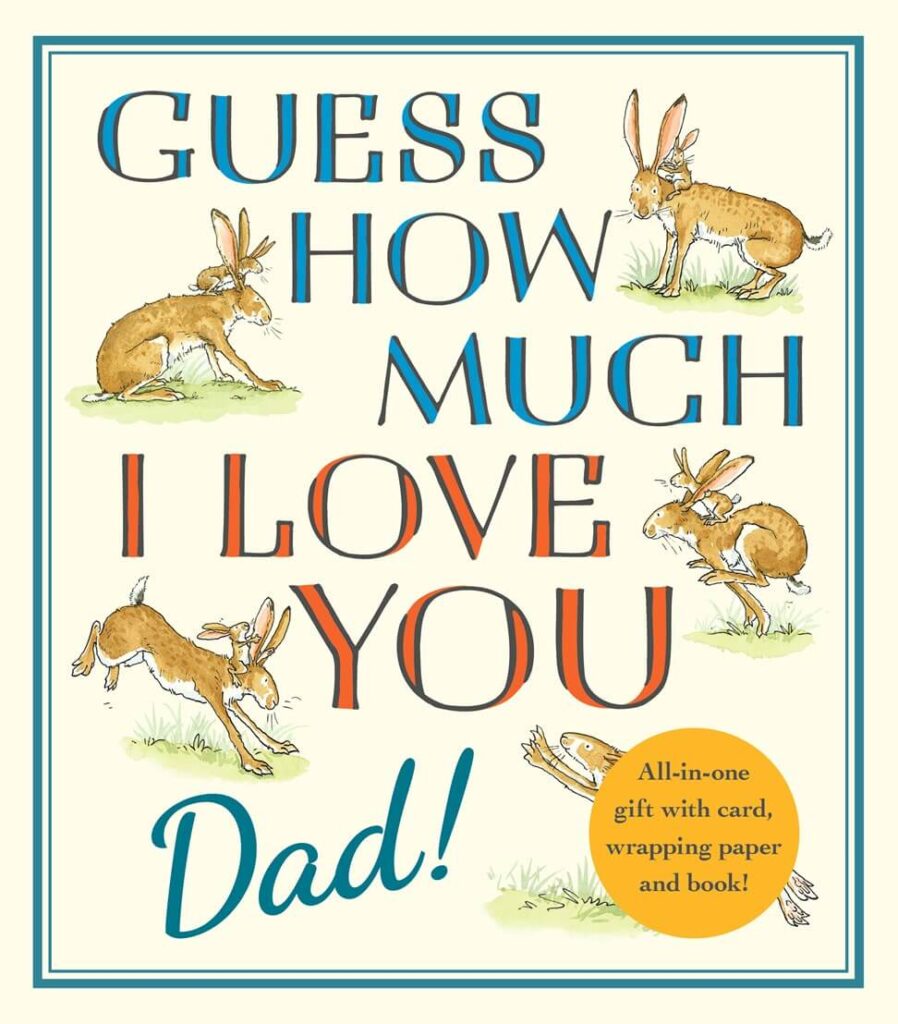 Guess How Much I Love You, Dad! by Sam McBratney Book Cover