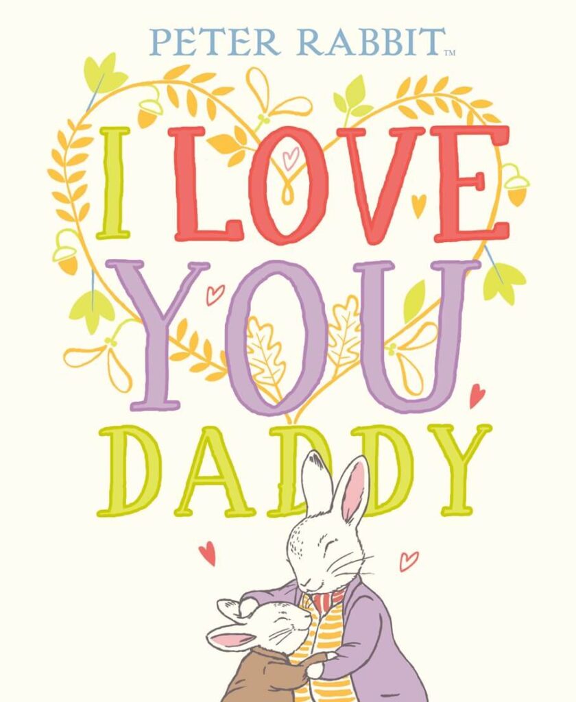 I Love You, Daddy by Beatrix Potter Book Cover