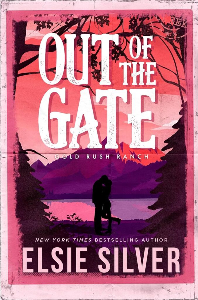 Out of the Gate by Elsie Silver Book Cover