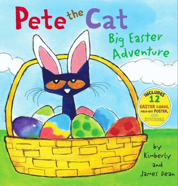 Pete the Cat: Big Easter Adventure by James Dean Book Cover