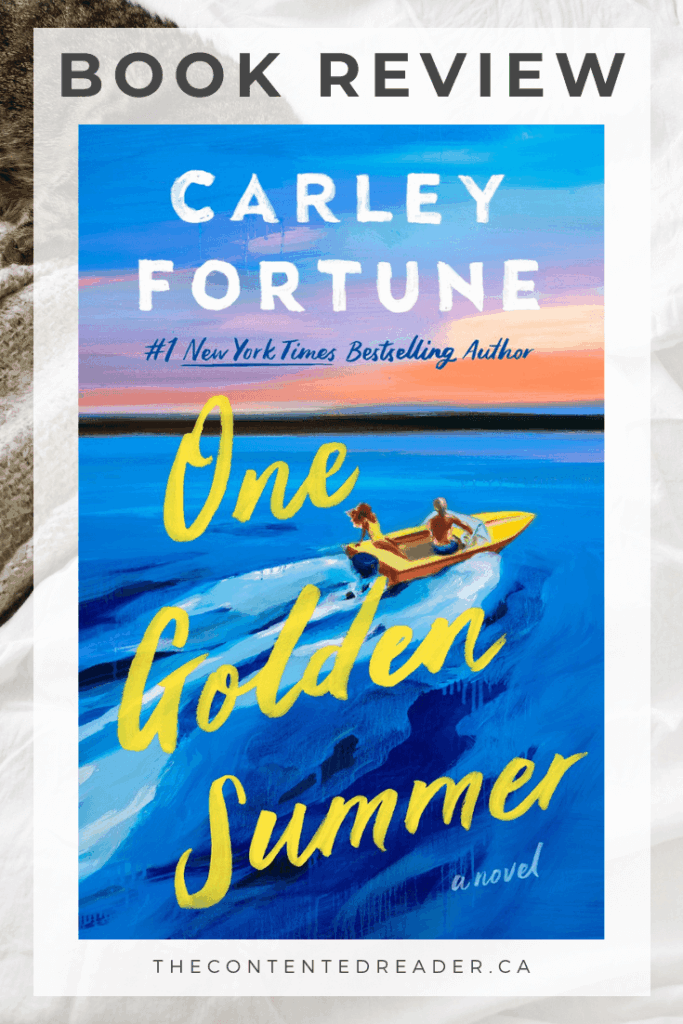 One Golden Summer by Carley Fortune Book Review Pin