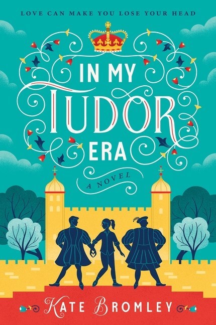 In My Tudor Era by Kate Bromley Book Cover