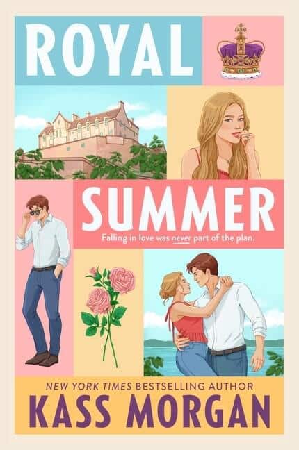 Royal Summer by Kass Morgan Book Cover