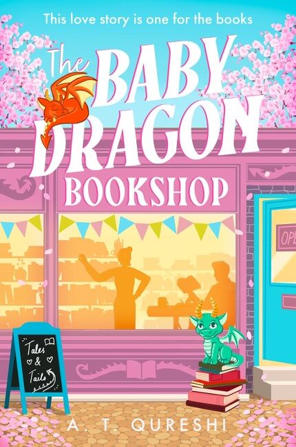 The Baby Dragon Bookshop by A.T. Qureshi Book Cover