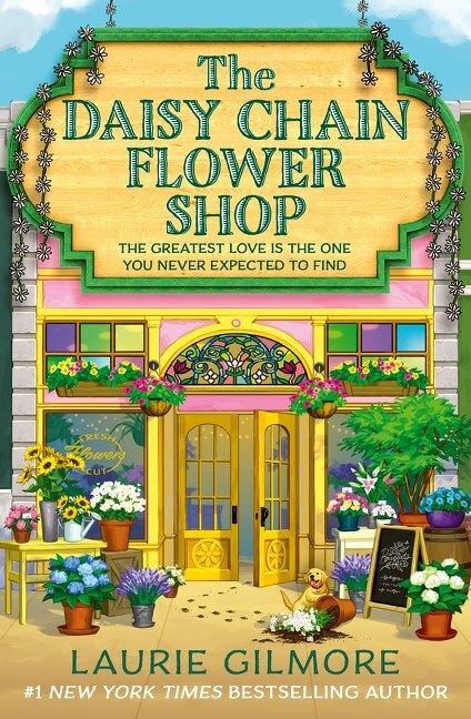The Daisy Chain Flower Shop by Laurie Gilmore Book Cover