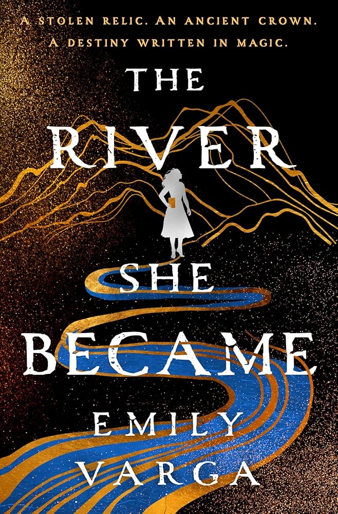 The River She Became by Emily Varga Book Cover