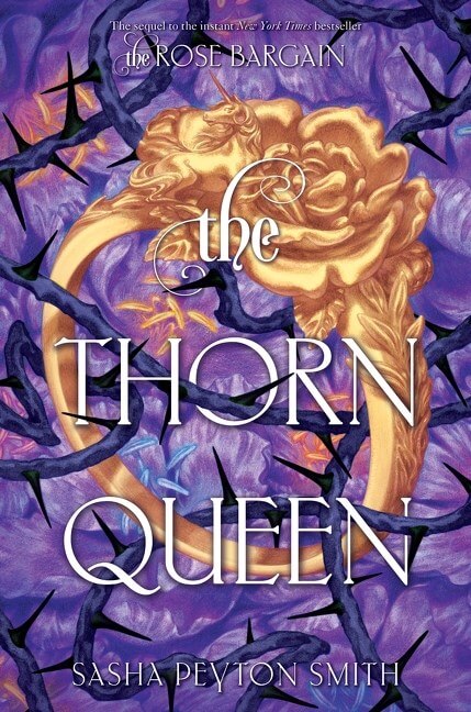 The Thorn Queen by Sasha Peyton Smith Book Cover