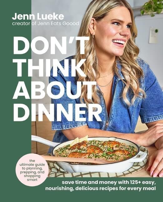 Don’t Think About Dinner by Jenn Lueke Book Cover