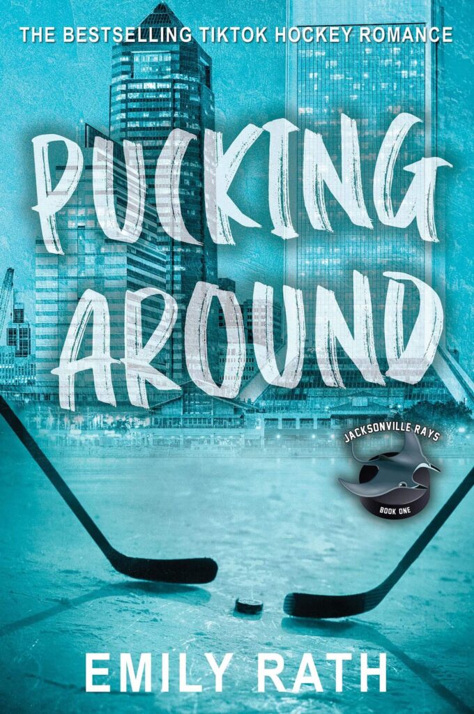 Pucking Around by Emily Rath Book Cover