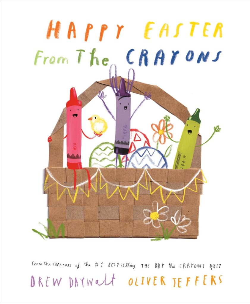 Happy Easter from the Crayons by Drew Daywalt Book Cover