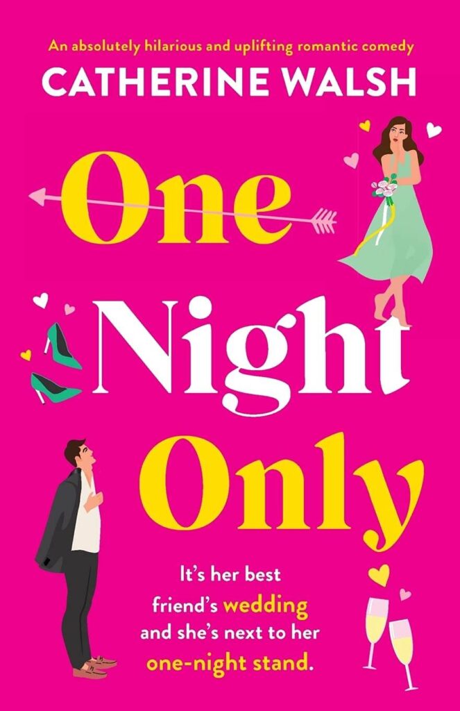 One Night Only by Catherine Walsh Book Cover