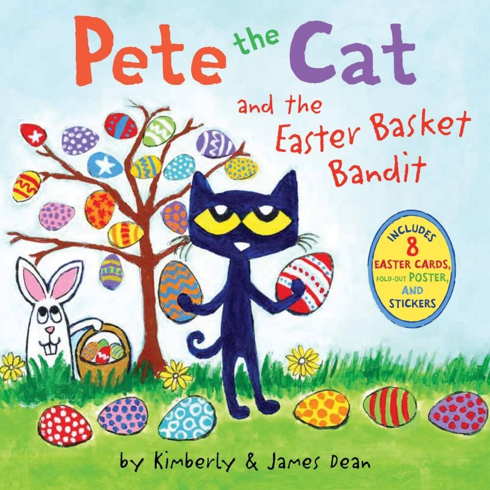 Pete the Cat and the Easter Basket Bandit by Kimberly Dean and James Dean Book Cover