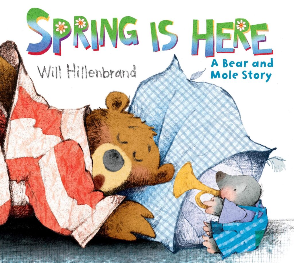 Spring is Here by Will Hillenbrand Book Cover
