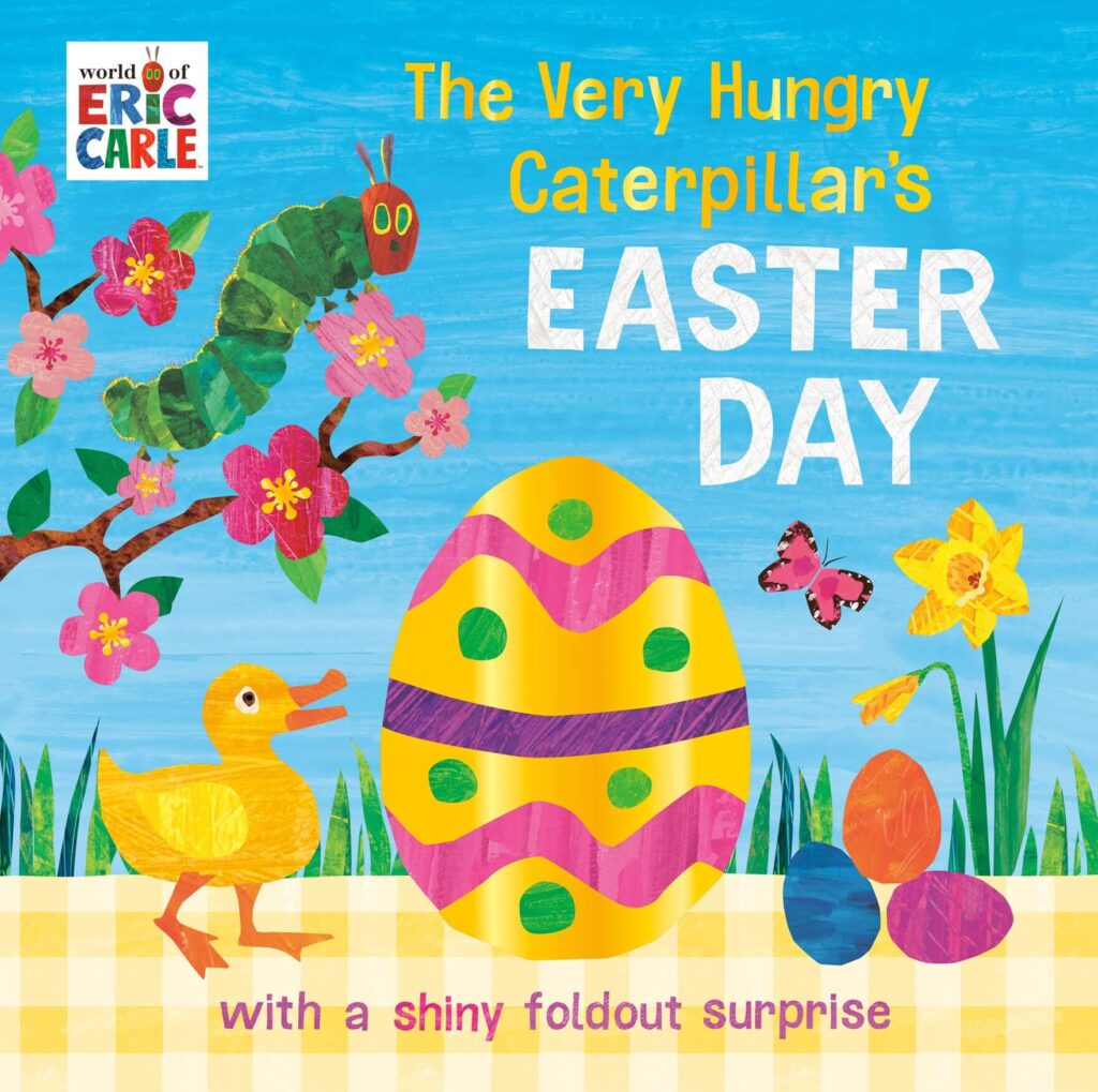 The Very Hungry Caterpillar's Easter Day by Eric Carle Book Cover