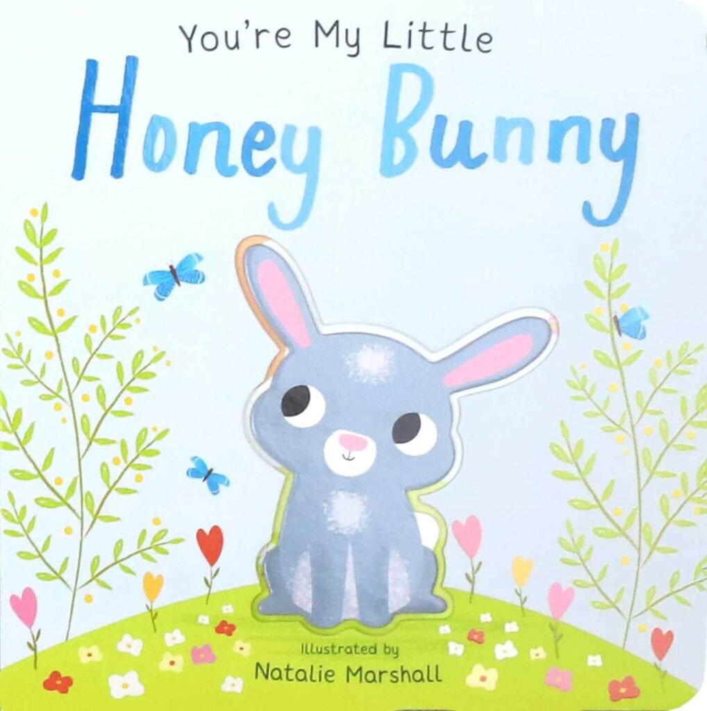 You're My Little Honey Bunny by Natalie Marshall Book Cover