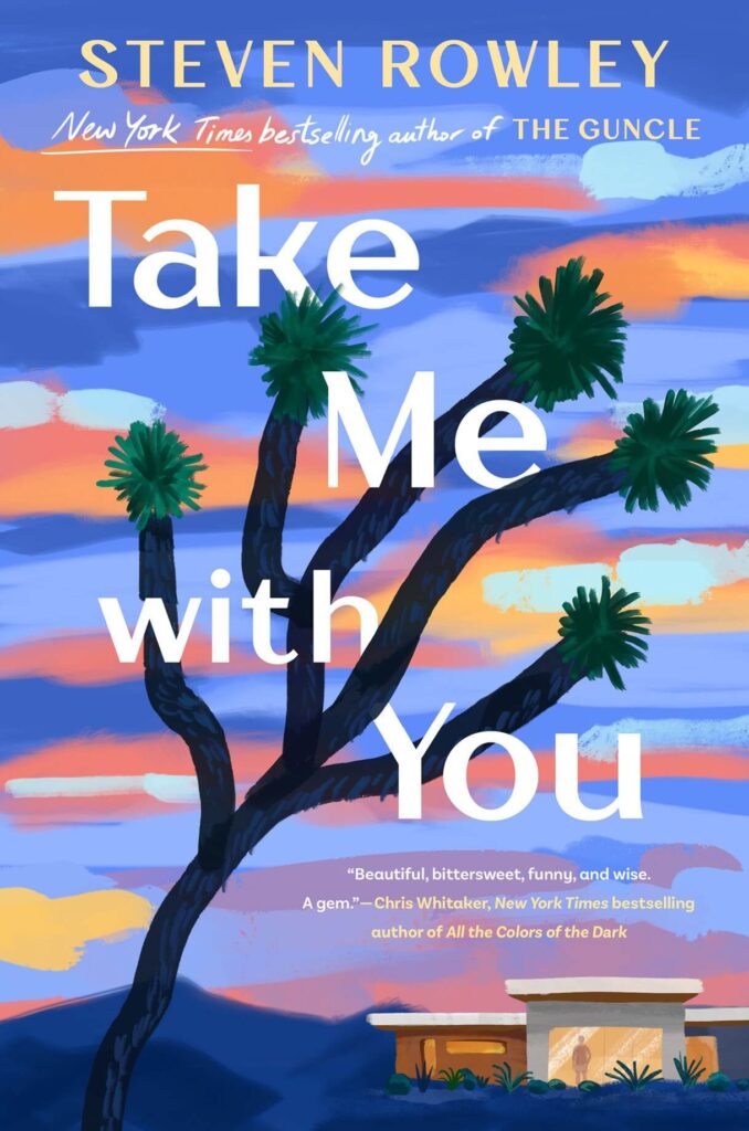 Take Me with You by Steven Rowley Book Cover