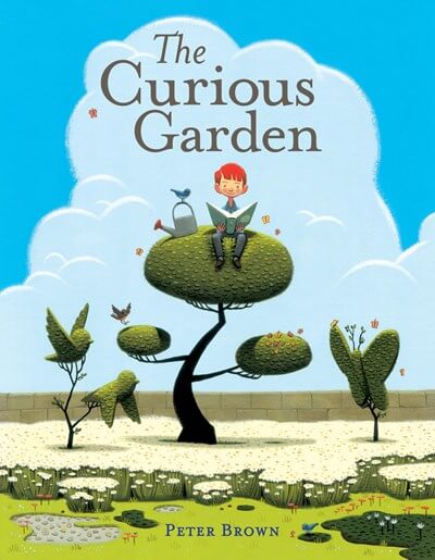 The Curious Garden by Peter Brown Book Cover