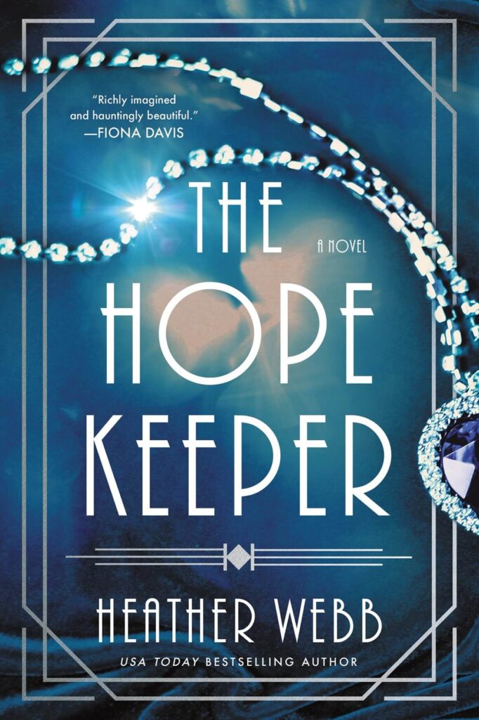 The Hope Keeper by Heather Webb Book Cover