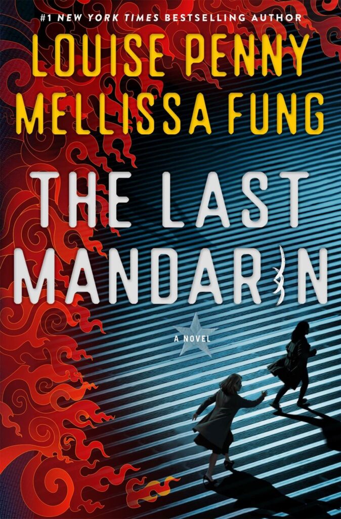 The Last Mandarin by Louise Penny and Mellissa Fung Book Cover
