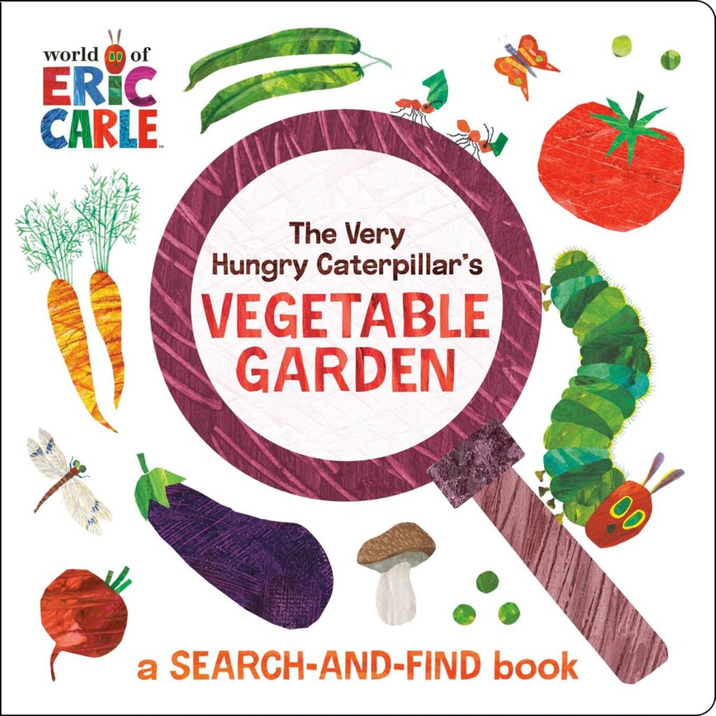 The Very Hungry Caterpillar's Vegetable Garden by Eric Carle Book Cover