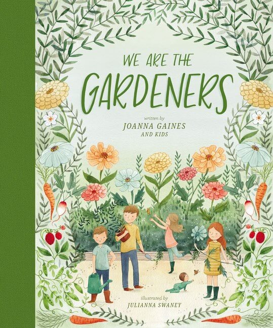 We Are the Gardeners by Joanna Gaines Book Cover