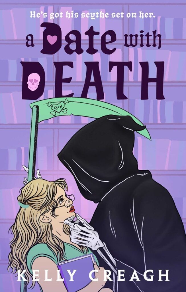 A Date with Death by Kelly Creagh Book Cover