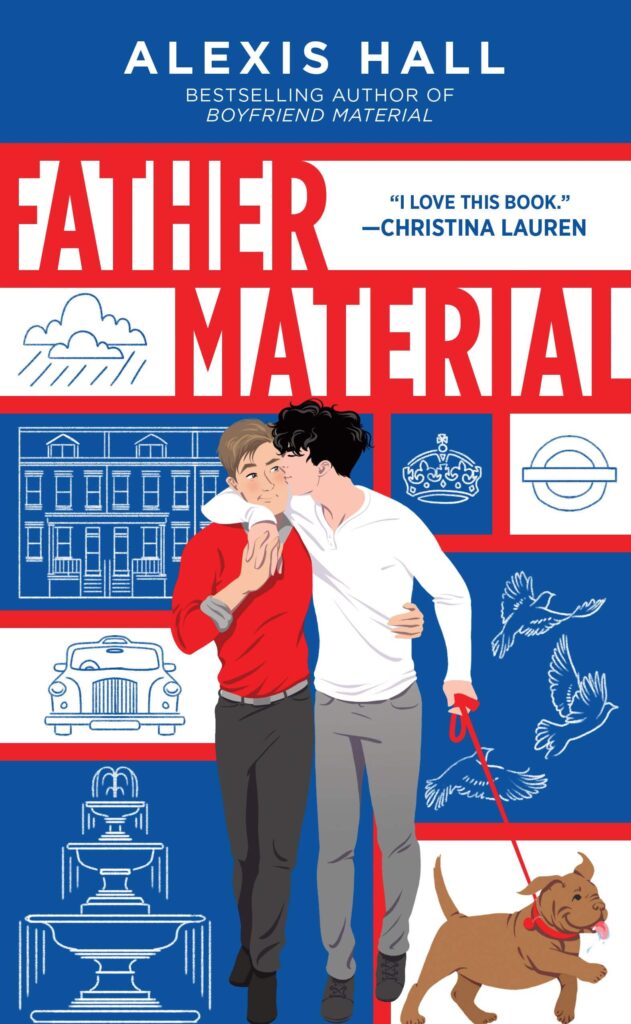 Father Material by Alexis Hall Book Cover