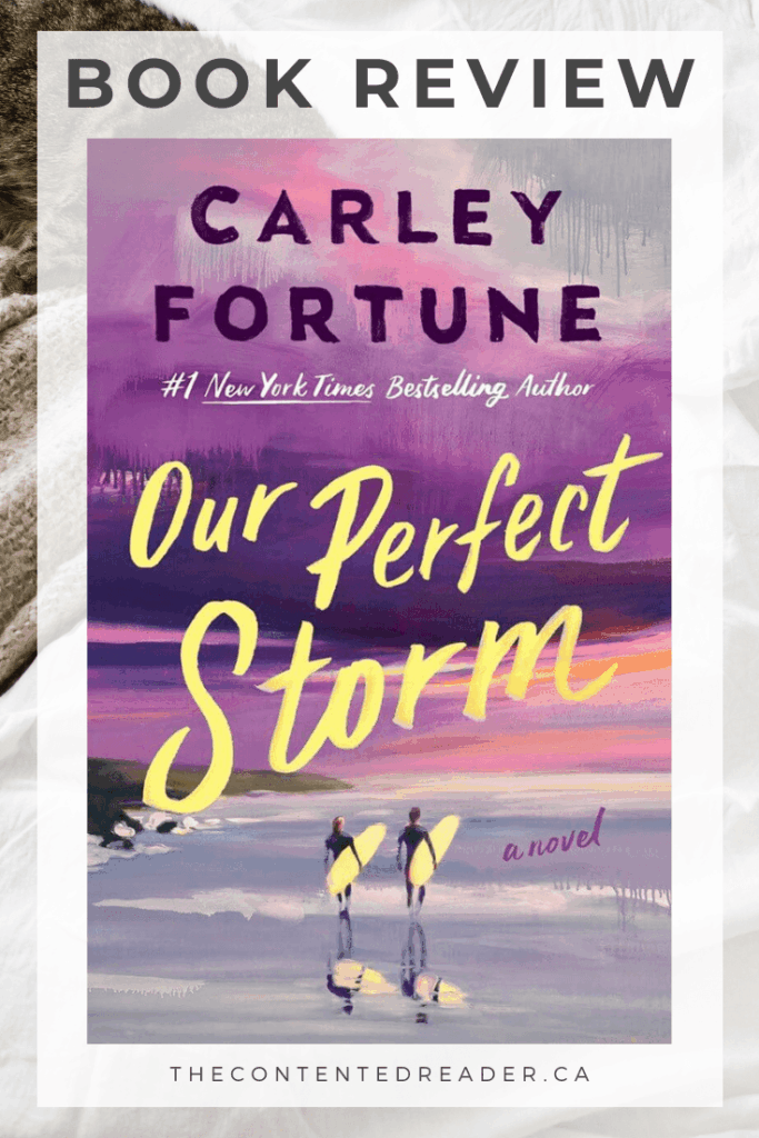 Our Perfect Storm by Carley Fortune Book Review Pinterest Image