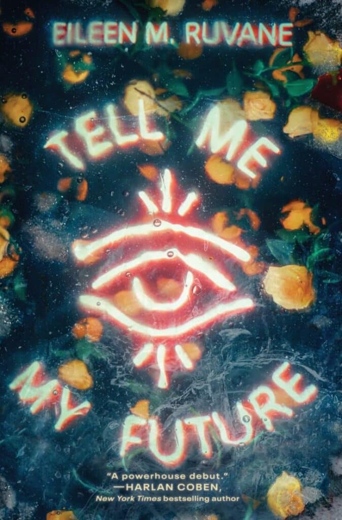 Tell Me My Future by Eileen M. Ruvane Book Cover