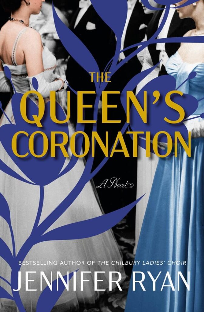 The Queen's Coronation by Jennifer Ryan Book Cover