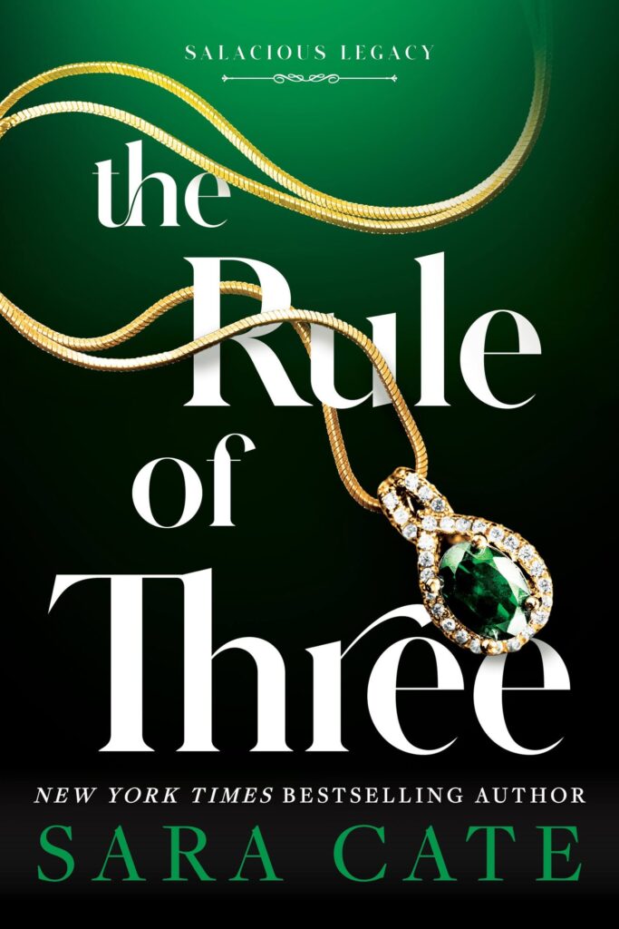 The Rule of Three by Sara Cate Book Cover