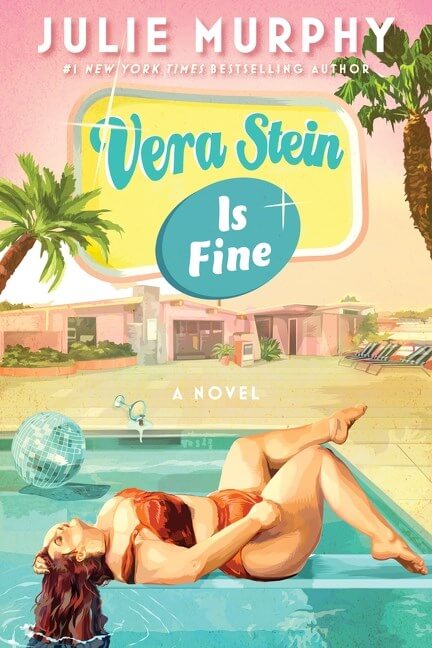 Vera Stein is Fine by Julie Murphy Book Cover