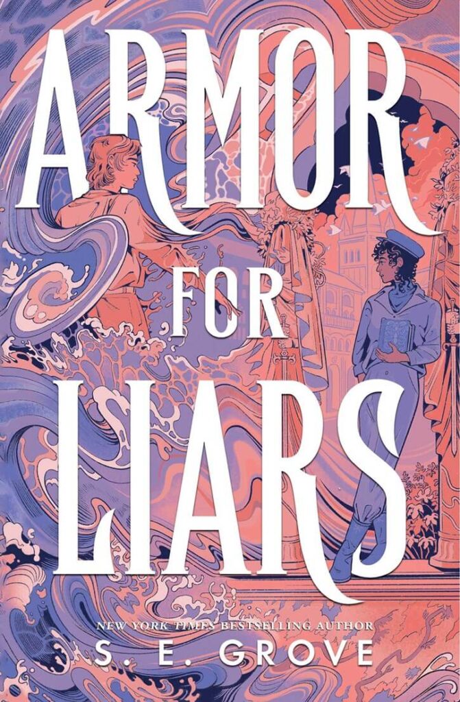 Armor for Liars by S.E. Grove Book Cover