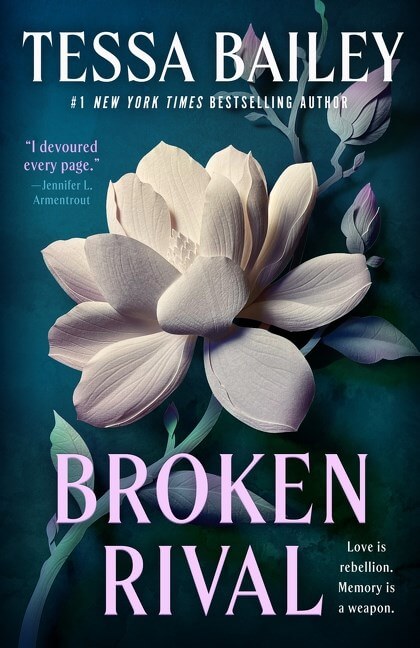 Broken Rival by Tessa Bailey Book Cover