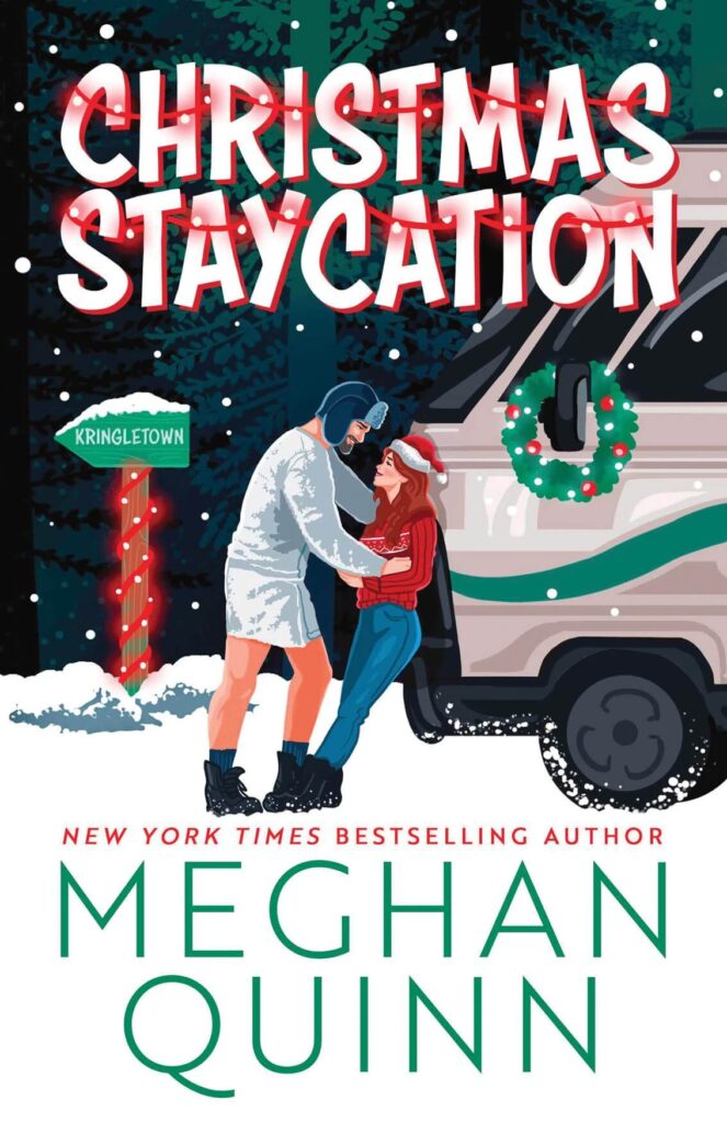 Christmas Staycation by Meghan Quinn Book Cover