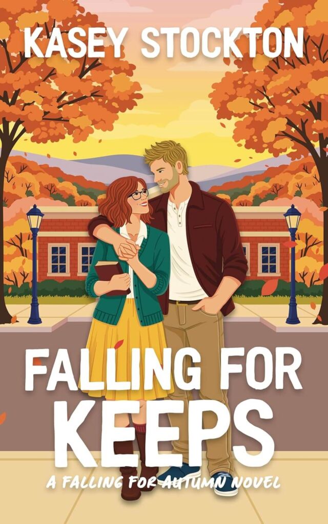 Falling for Keeps by Kasey Stockton Book Cover