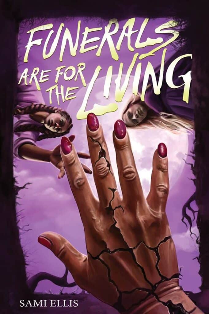Funerals Are for the Living by Sami Ellis Book Cover