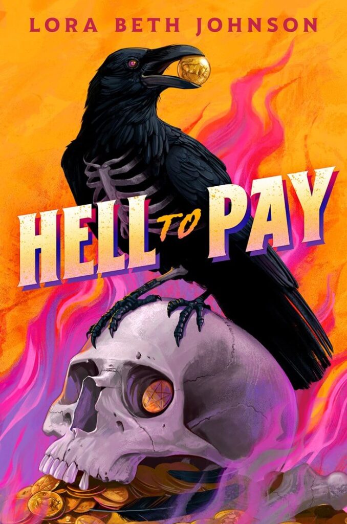 Hell to Pay by Lora Beth Johnson Book Cover