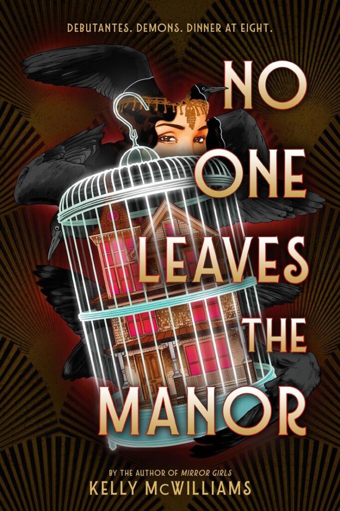 No One Leaves the Manor by Kelly McWilliams Book Cover