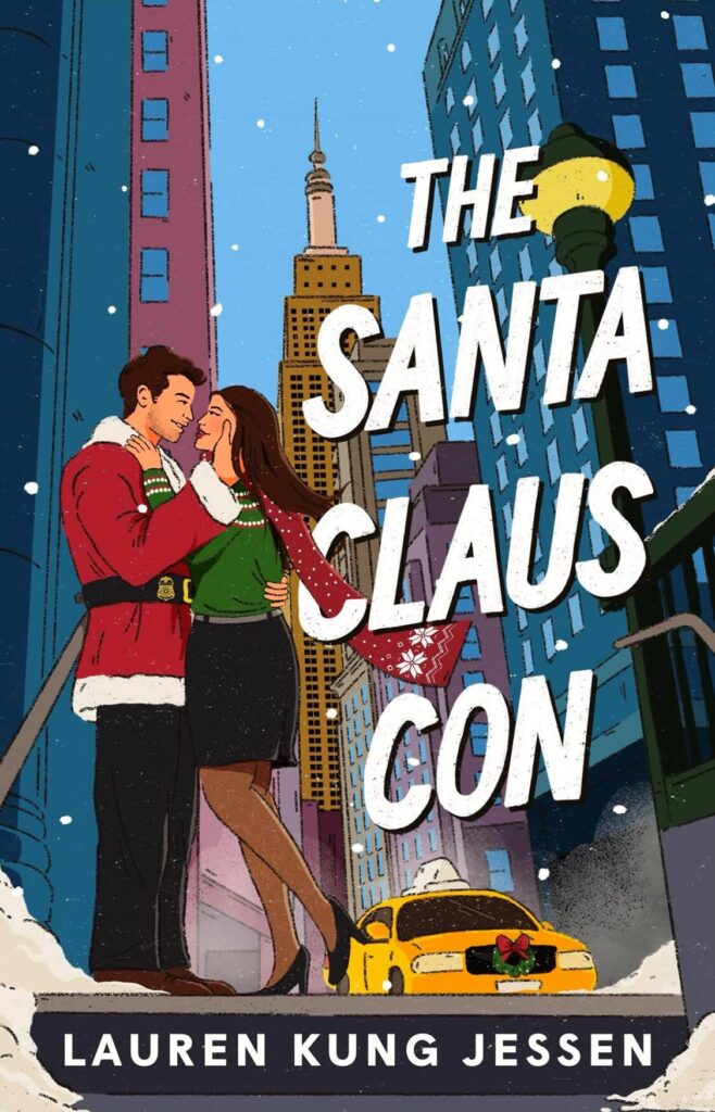 The Santa Claus Con by Lauren Kung Jessen Book Cover