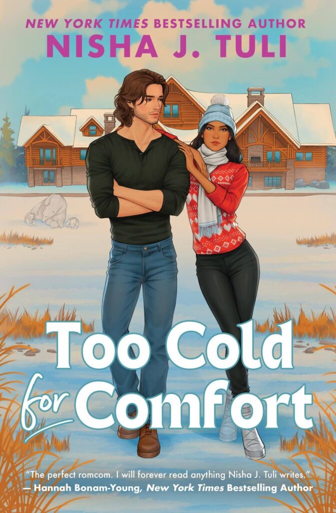 Too Cold for Comfort by Nisha J. Tuli Book Cover