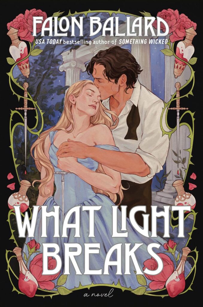 What Light Breaks by Falon Ballard Book Cover