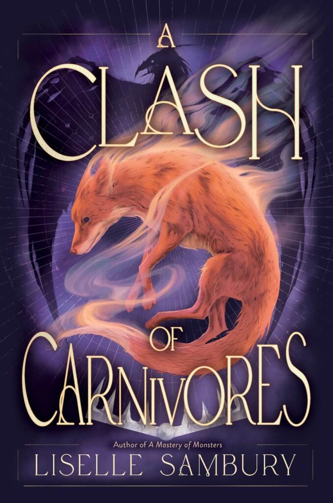 A Clash of Carnivores by Liselle Sambury Book Cover