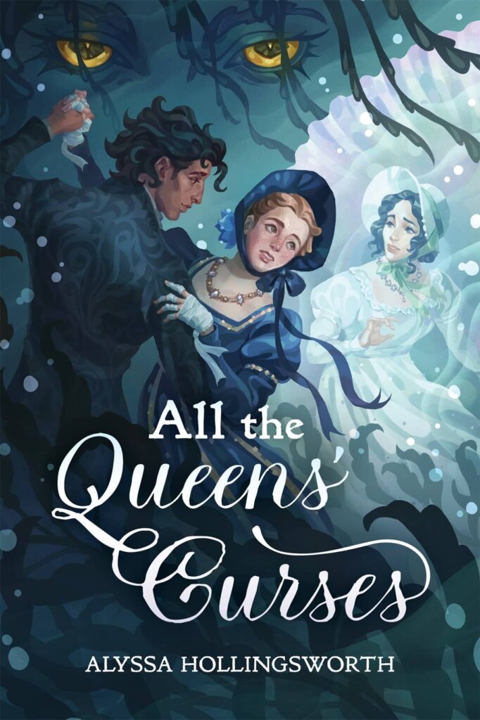 All the Queens' Curses by Alyssa Hollingsworth Book Cover