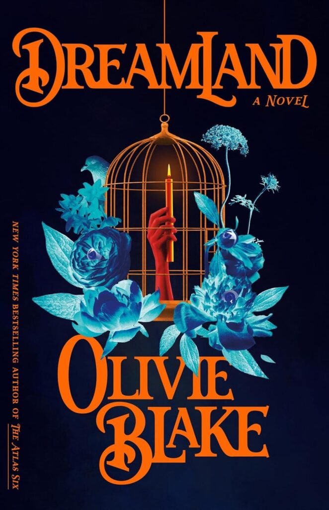 Dreamland by Olivie Blake Book Cover