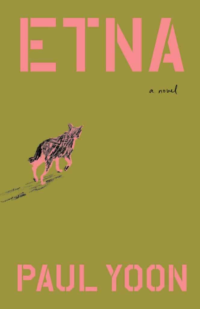 Etna by Paul Yoon Book Cover